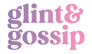 Glint &amp; Gossip - Home
